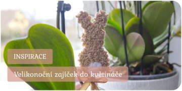 Inspirace: velikonoční zajíček do květináče